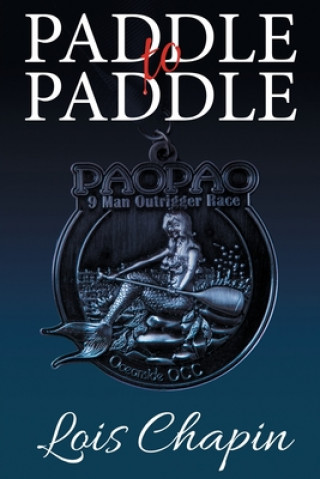 Könyv Paddle to Paddle 