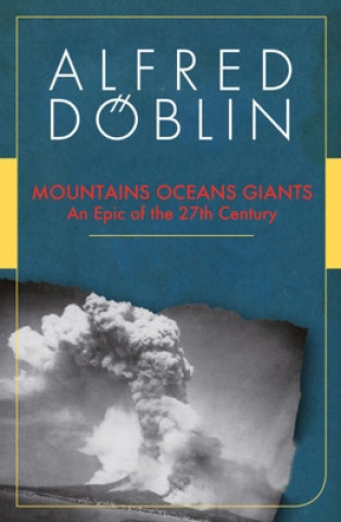 Książka Mountains Oceans Giants: An Epic of the 27th Century Chris Godwin