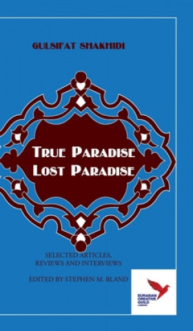 Kniha True Paradise - Lost Paradise Vera Deinichenko