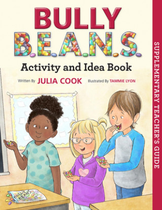 Knjiga Bully Beans Activity and Idea Book Tammie Lyon