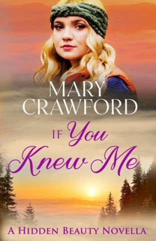 Kniha If You Knew Me Mary Crawford