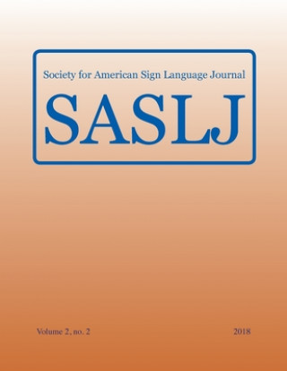 Könyv Society for American Sign Language Journal 