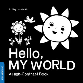 Könyv Hello, My World Jannie Ho