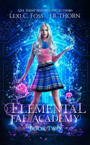 Book Elemental Fae Academy: Book Two: A Reverse Harem Paranormal Romance Bethany Pennypacker