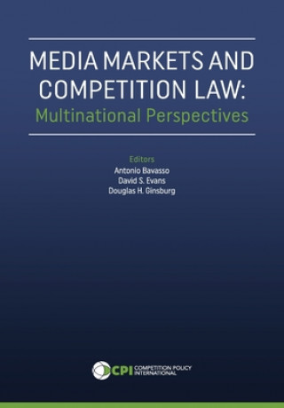 Kniha Media Markets and Competition Law Antonio Bavasso