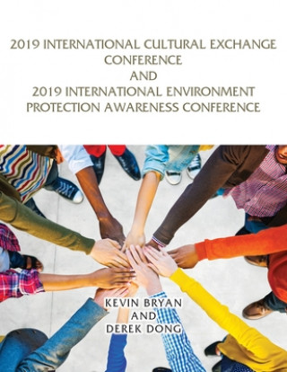 Carte 2019 International Cultural Exchange Conference and 2019 International Environment Protection Awareness Conference Derek Dong