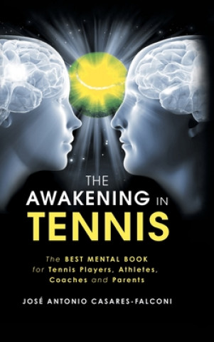 Kniha Awakening in Tennis 