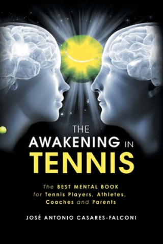 Книга Awakening in Tennis 