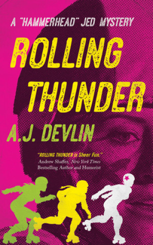 Libro Rolling Thunder A.J. Devlin