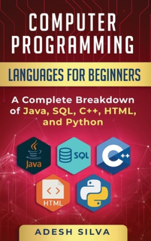 Книга Computer Programming Languages for Beginners Adesh Silva