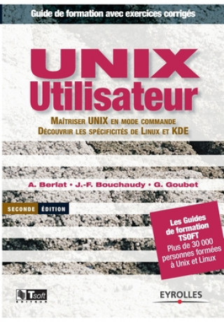 Kniha UNIX utilisateur J. -F Bouchaudy