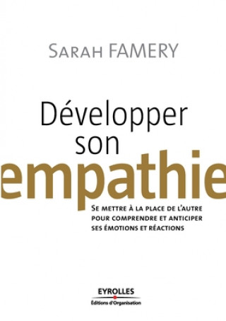Knjiga Developper son empathie Sarah Famery