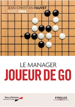 Buch manager joueur de GO Jean-Christian Fauvet