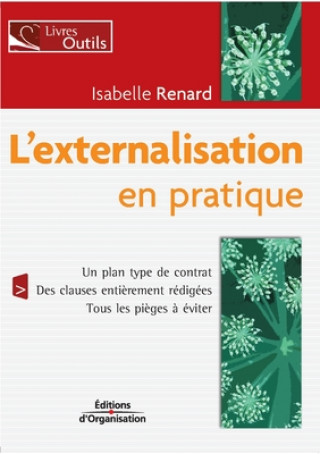 Knjiga L'externalisation en pratique Isabelle Renard