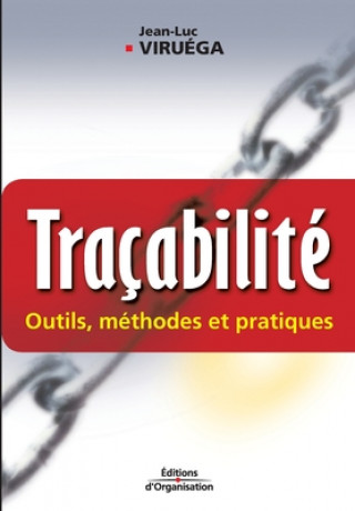 Knjiga Tracabilite Jean-Luc Viruéga