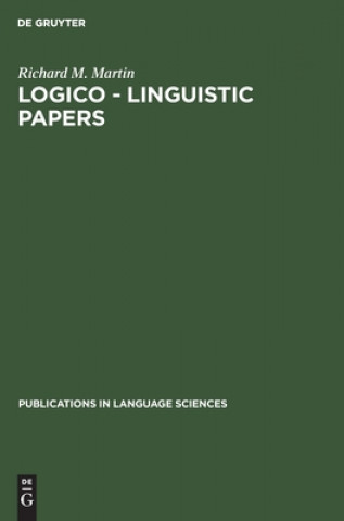 Boek Logico - Linguistic Papers Richard M. Martin