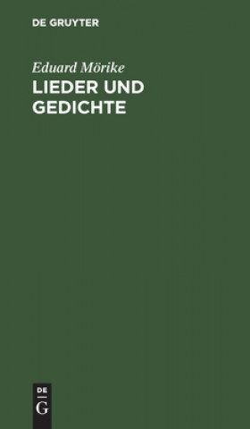 Knjiga Lieder und Gedichte Eduard Mörike