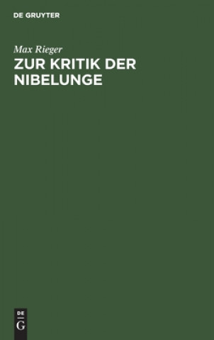 Kniha Zur Kritik Der Nibelunge 