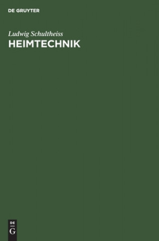 Knjiga Heimtechnik Ludwig Schultheiss