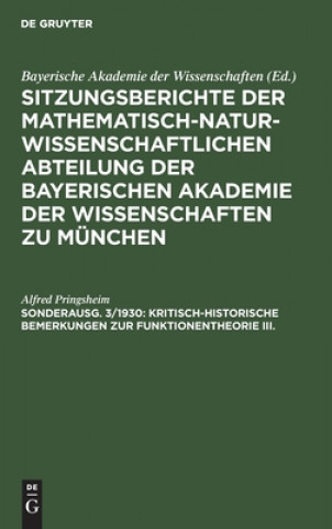 Kniha Kritisch-Historische Bemerkungen Zur Funktionentheorie III. 