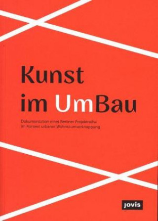 Knjiga Kunst im UmBau 