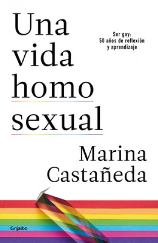 Kniha Una Vida Homosexual 