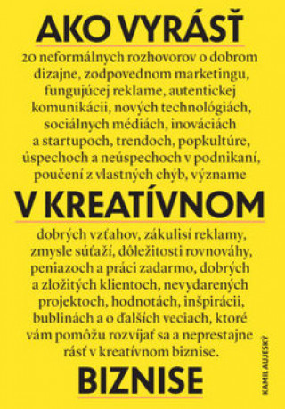 Book Ako vyrásť v kreatívnom biznise Kamil Aujeský