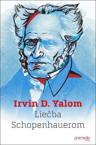 Книга Liečba Schopenhauerom Irvin D. Yalom