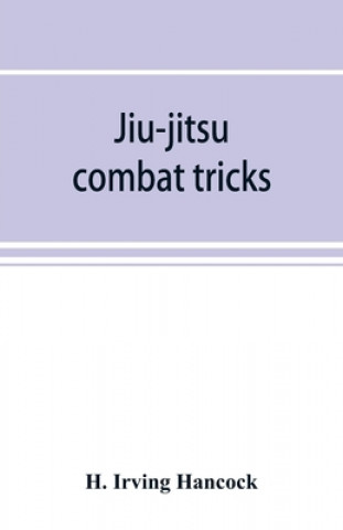 Книга Jiu-jitsu combat tricks 