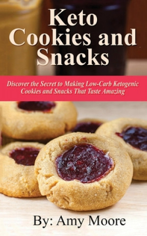 Könyv Keto Cookies and Snacks 