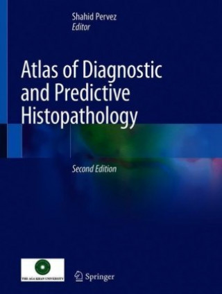 Könyv Atlas of Diagnostic and Predictive Histopathology 