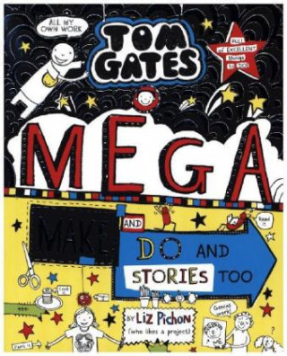 Könyv Tom Gates: Mega Make and Do and Stories Too! 