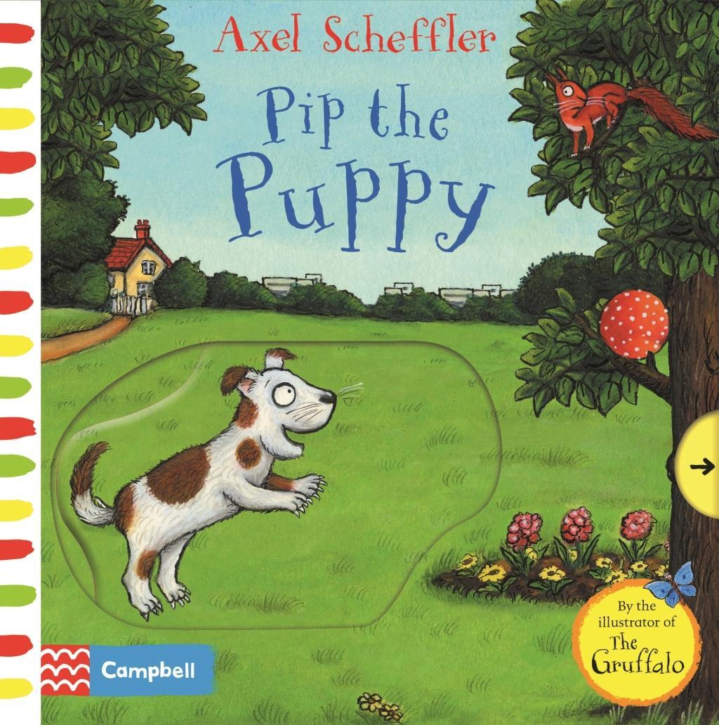 Kniha Pip the Puppy Axel Scheffler