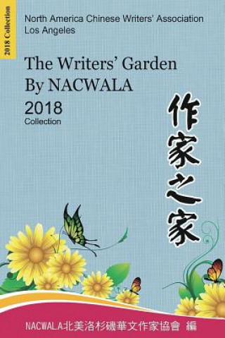 Könyv The Writers' Garden by Nacwala (2018 Collection) 