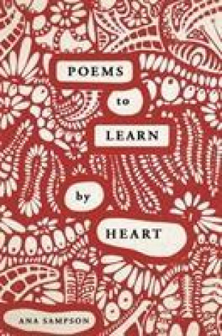 Книга Poems to Learn by Heart Ana Sampson