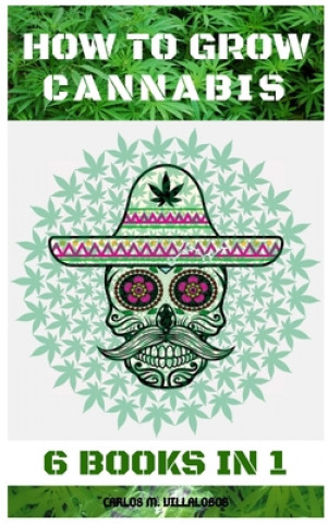 Carte How to Grow Cannabis 