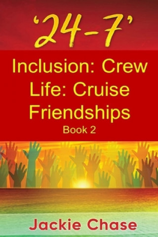 Buch '24-7' Inclusion Jackie Chase