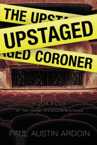 Buch Upstaged Coroner Paul Austin Ardoin