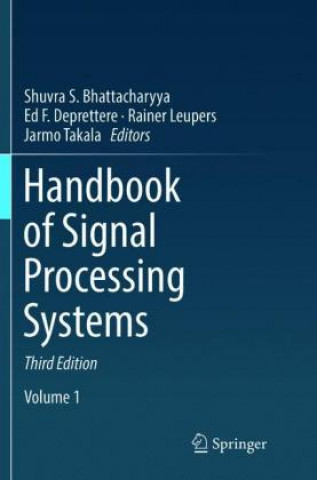 Könyv Handbook of Signal Processing Systems Ed F. Deprettere