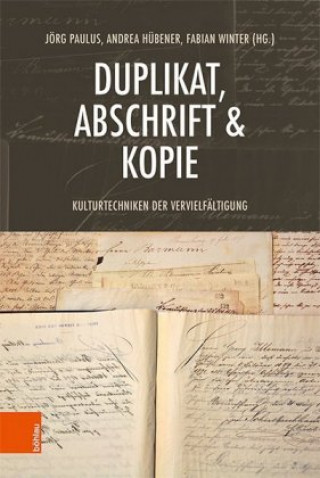 Knjiga Duplikat, Abschrift & Kopie Andrea Hübener