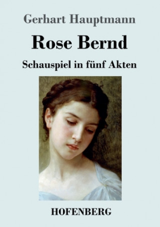 Libro Rose Bernd Gerhart Hauptmann