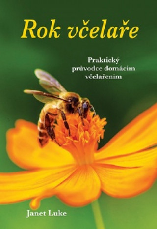 Könyv Rok včelaře 