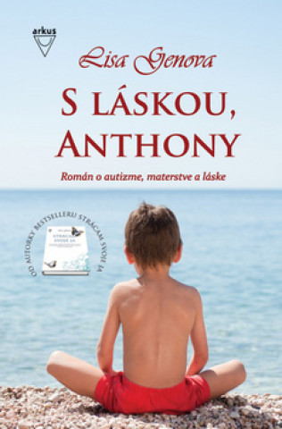 Könyv S láskou, Anthony Lisa Genova