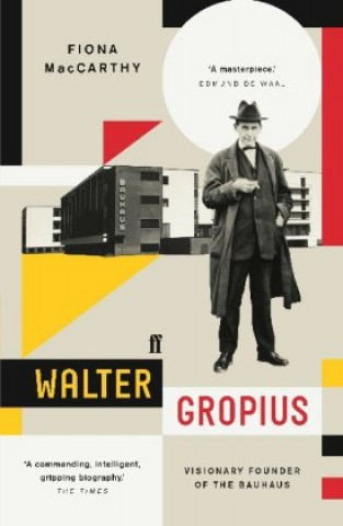 Книга Walter Gropius Fiona MacCarthy
