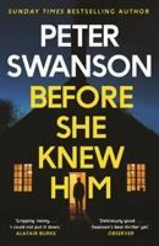 Книга Before She Knew Him Peter Swanson