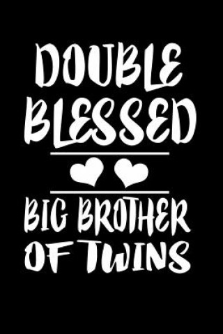 Książka Double Blessed Big Brother Of Twins: Family Collection Marko Marcus