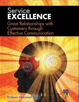 Book Great Relationships with Customers through Effective Communication Professor Mohamed Zairi