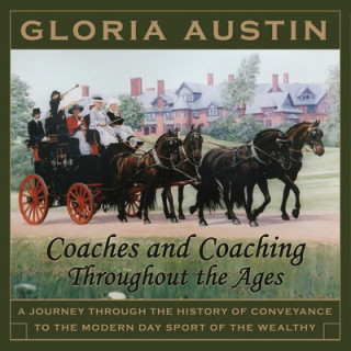 Buch Coaches and Coaching Throughout the Ages 