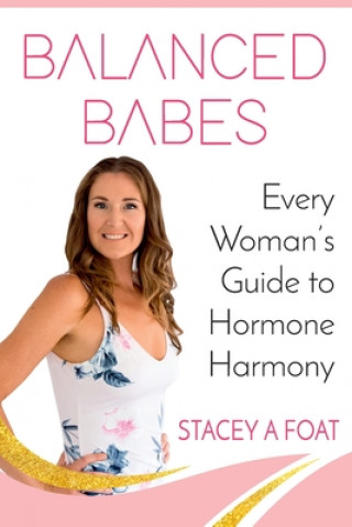 Buch Balanced Babes Stacey a. Foat