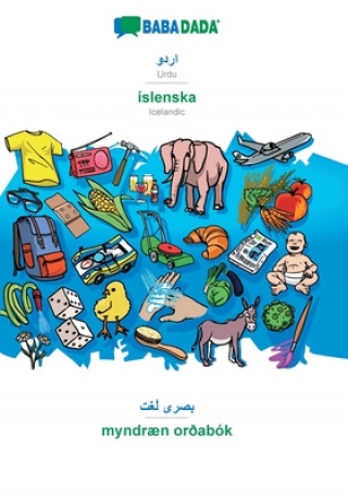 Knjiga BABADADA, Urdu (in arabic script) - islenska, visual dictionary (in arabic script) - myndraen ordabok Babadada Gmbh